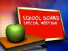 Read More - School Board Special Session-DATE CHANGE